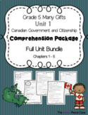 Grade 5 Many Gifts, Unit 1 - Canadian Government and Citiz