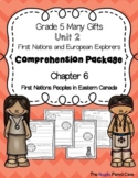 Grade 5 Many Gifts, Unit 2 - First Nations & European Expl
