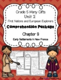 Grade 5 Many Gifts, Unit 2 - First Nations & European Expl