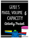 Grade 5 Mass, Volume and Capacity (Ontario Mathematics - 2005)