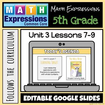 Preview of Grade 5 Math Expressions (2018) Unit 3: Lessons 7-9