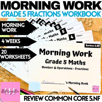 Preview of Grade 5 Maths Fractions Morning Work - Review 5.NF Back to School