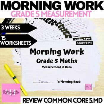 Preview of Grade 5 Maths Measurement & Data Morning Work - Review 5.MD Back to School
