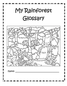 Grade 5 Module 2A & 2B Rainforest Glossary by Loving Learning with Mrs