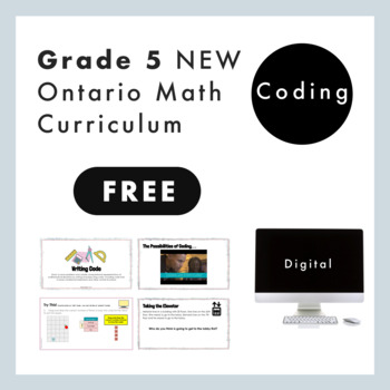 Preview of Grade 5 Ontario Math - FREE Coding Curriculum - Digital Google Slides+Form