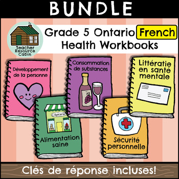 Preview of Grade 5 Ontario FRENCH HEALTH Workbooks
