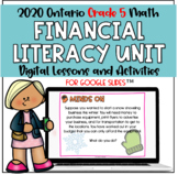 Grade 5 Ontario Math Financial Literacy Unit | Digital Les