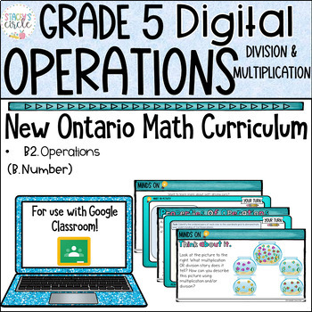 Preview of Grade 5 Operations Multiplication & Division NEW Ontario Math Digital Slides
