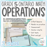 Grade 5 Operations NEW Ontario Math : B2 . Operations