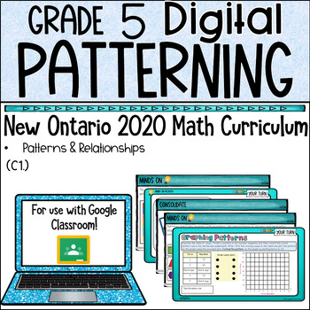 Preview of Grade 5 Patterning NEW Ontario Math DIGITAL Google Slides : C . Algebra