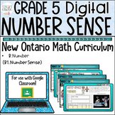 Grade 5 Number Sense NEW Ontario Math Digital Google Slides