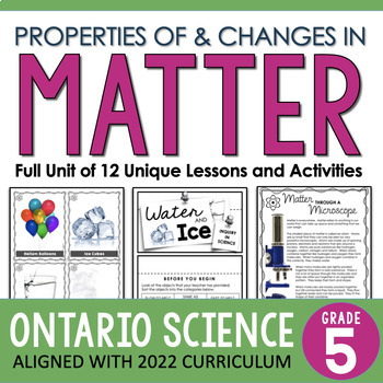 Preview of Grade 5 ONTARIO Science - Properties of and Changes in Matter - Matter & Energy