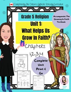 Preview of Grade 5 Religion. Growing In Faith. Unit 1. Full Unit. Print and Go.