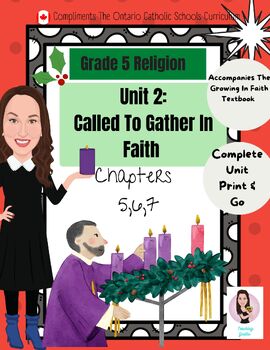 Preview of Grade 5 Religion. Growing In Faith. Unit 2. Christmas. Print and Go