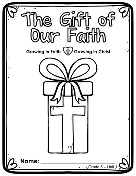 Preview of Grade 5 Religion Unit 1 - Growing in Faith, Growing in Christ (Digital/PDF)