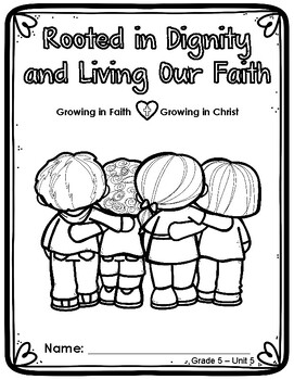 Preview of Grade 5 Religion Unit 5 - Growing in Faith, Growing in Christ (Digital/PDF)