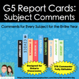 Grade 5 Report Card Subject Comments for Entire Year - Edi