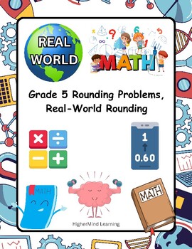 Preview of Grade 5 Rounding Problems, Real-World Rounding