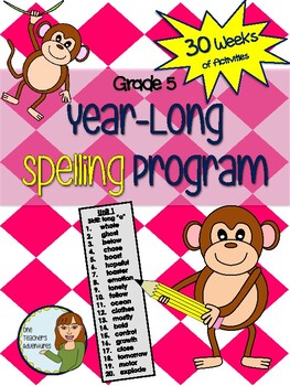 Preview of Grade 5 Spelling Program - 30 weeks of word lists and activities