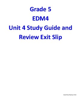 Preview of Grade Everyday Math EDM4 Unit 4 Study Guide and Review Exit Slip