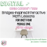 Grade 5, Unit 4, Module 1 Digital Interactive Lessons