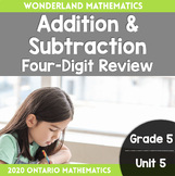Grade 5, Unit 5: Four-Digit Addition and Subtraction Revie