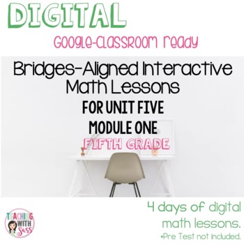 Preview of Grade 5: Unit 5: Module 1: Multiplying Fractions *Aligned Specific Curriculum