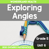 Grade 5, Unit 6: Exploring Angles (Ontario 2020 Mathematics)