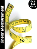 Grade 5, Unit 6: Linear Measurement Task Cards (Ontario Ma
