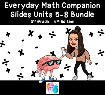 Preview of Grade 5 - Units 5-8 Lesson Guide - Everyday Math Google Slides Bundle