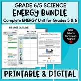 Grade 6/5 Energy Unit BUNDLE - NEW Alberta Curriculum - Sc
