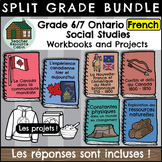 Grade 6/7 FRENCH Social Studies Workbooks (Ontario Curriculum)