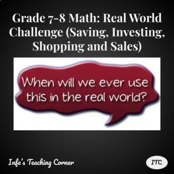 Preview of Grade 6-8 Math: Real World Challenge (Saving, Investing, Shopping and Sales)