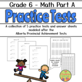 Grade 6 Alberta PAT Math Part A Practice Tests ( Old Curriculum)
