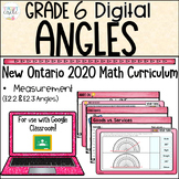 Grade 6 Angle Measurement NEW Ontario Math DIGITAL Google Slides