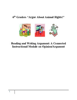 Preview of Grade 6 Argumentative Writing Guide/ Topic Animal Rights
