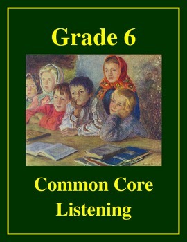Preview of Grade 6 Common Core Listening Practice Bundle