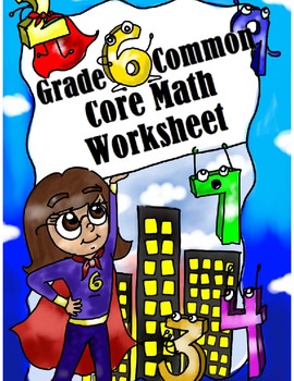 Preview of Grade 6 Common Core: Ratios and Proportions Math Worksheet 1.1