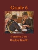 Grade 6 Common Core Reading: Literature, Poetry and Inform
