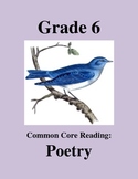 Grade 6 Common Core Reading: Poetry Bundle