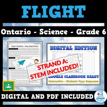 Preview of NEW 2022 CURRICULUM! Grade 6 - Flight - Ontario Science STEM - GOOGLE/PDF