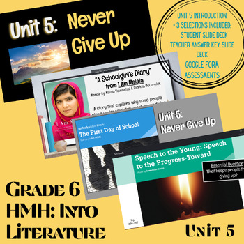 Preview of Grade 6 HMH: Unit 5 Selections / Slide Deck / Answer Key / Google Form Quizzes