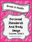 Grade 6 Health Unit 5  Body Image