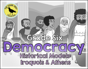 Preview of Grade 6 Alberta- Historical Models of Democracy: Ancient Athens and the Iroquois