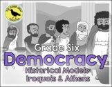 Grade 6 Alberta- Historical Models of Democracy: Ancient A