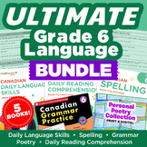 Grade 6 Language Bundle: Spelling, Grammar, Writing, Readi