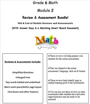 Preview of Grade 6, Math Module 2 REVIEW & ASSESSMENT (PDFs, Microsoft Word, & Smart Board)