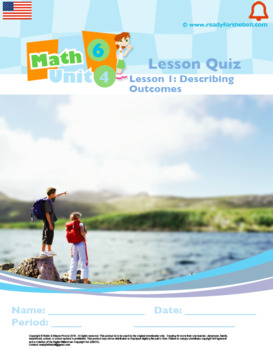Preview of Grade 6: Math: Statistics: L1: Describing Outcomes Quiz 6.SP.A.1&2&3