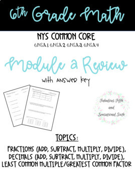 Preview of Grade 6 Module 2 Math Review Packet