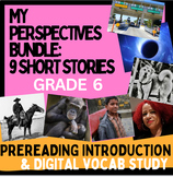 Grade 6 My Perspectives: 9 short stories introduction & pr